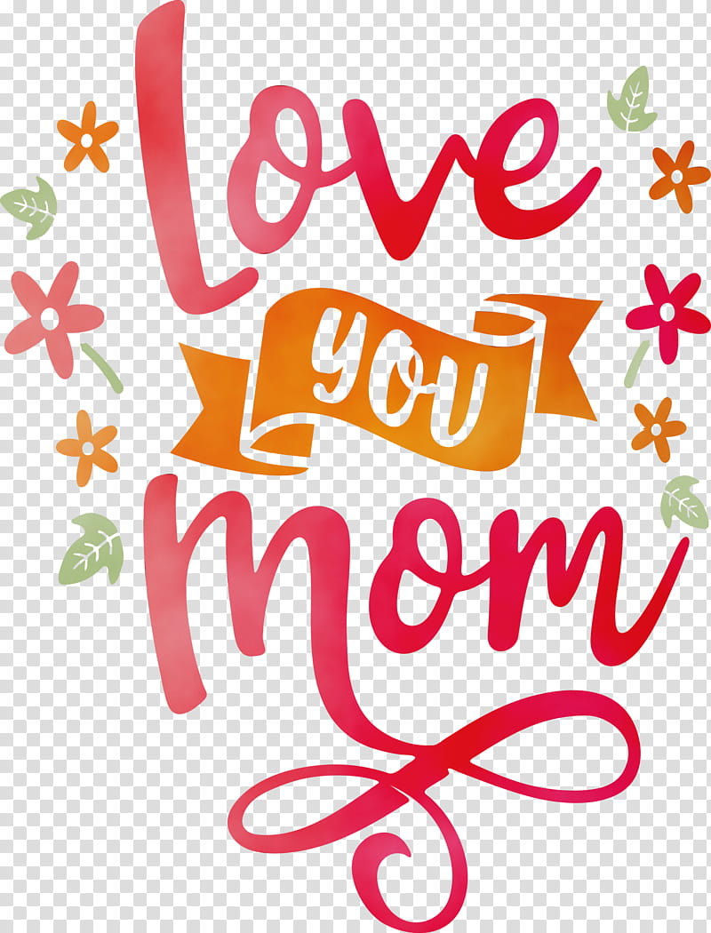 Floral design, Mothers Day, Love You Mom, Watercolor, Paint, Wet Ink, Logo, Calligraphy transparent background PNG clipart