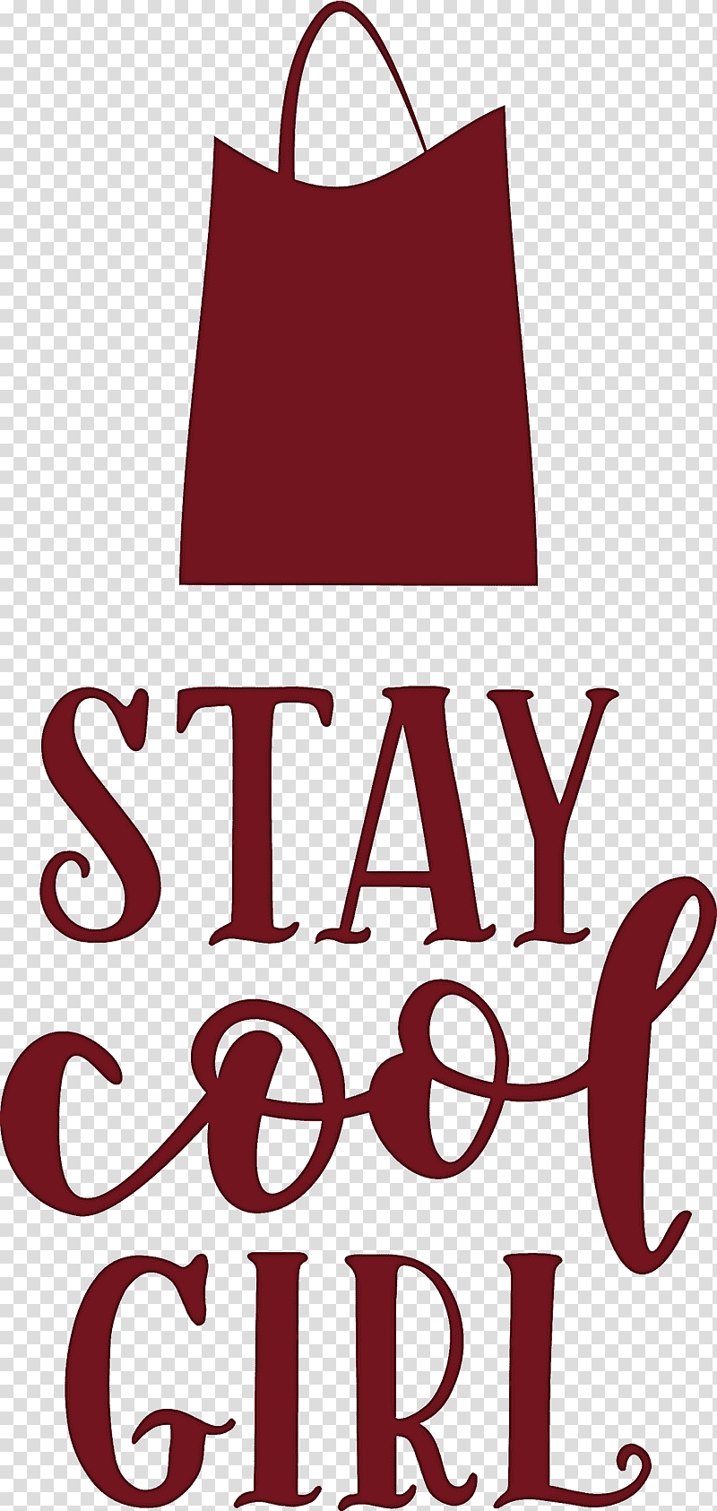 Stay Cool Girl Fashion Girl, Logo, Clothing, Meter transparent background PNG clipart