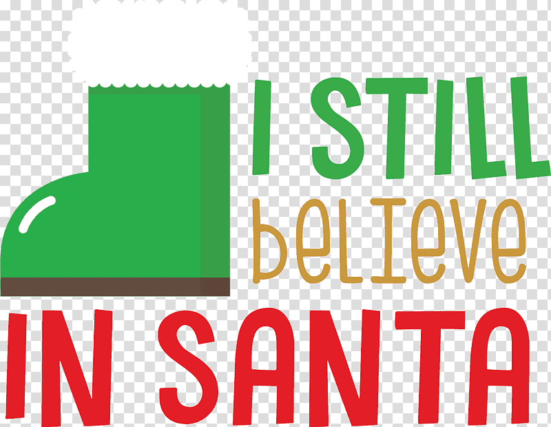 Believe in Santa Santa Christmas, Christmas , Dogma 6, Zingiber, Sentieri Selvaggi, O King, Streaming Media transparent background PNG clipart