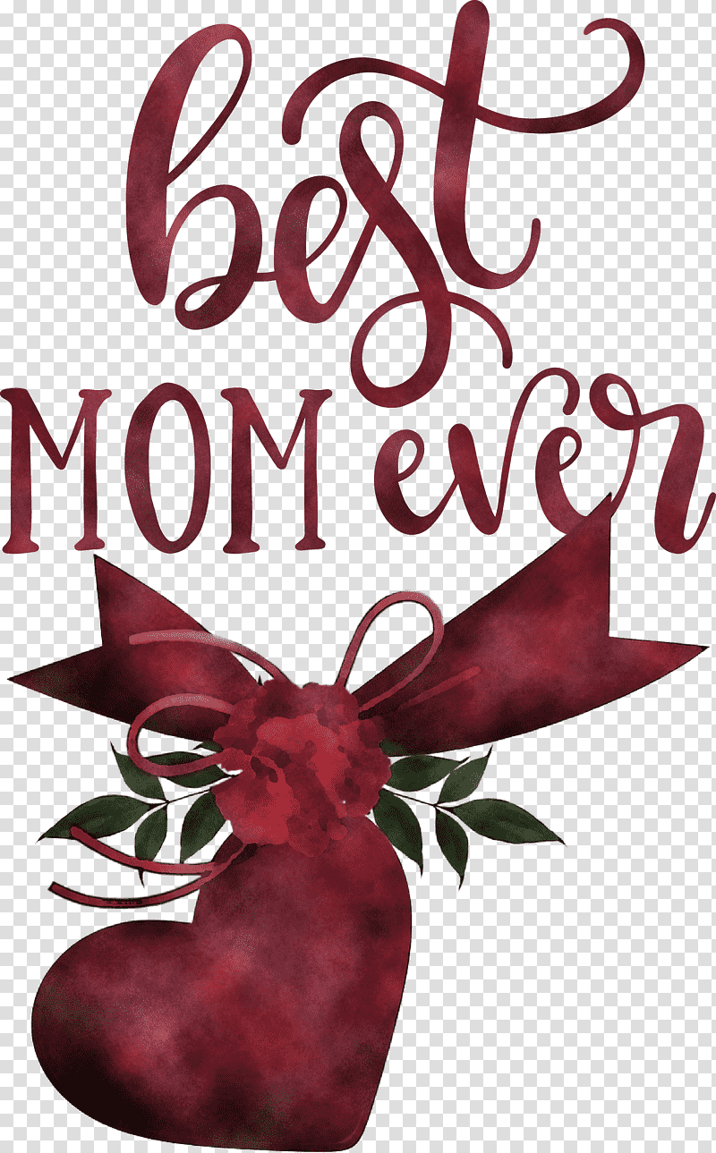 Mothers Day best mom ever Mothers Day Quote, Heart, Dia Dos Namorados, Valentines Day, Friendship, Unrequited Love transparent background PNG clipart
