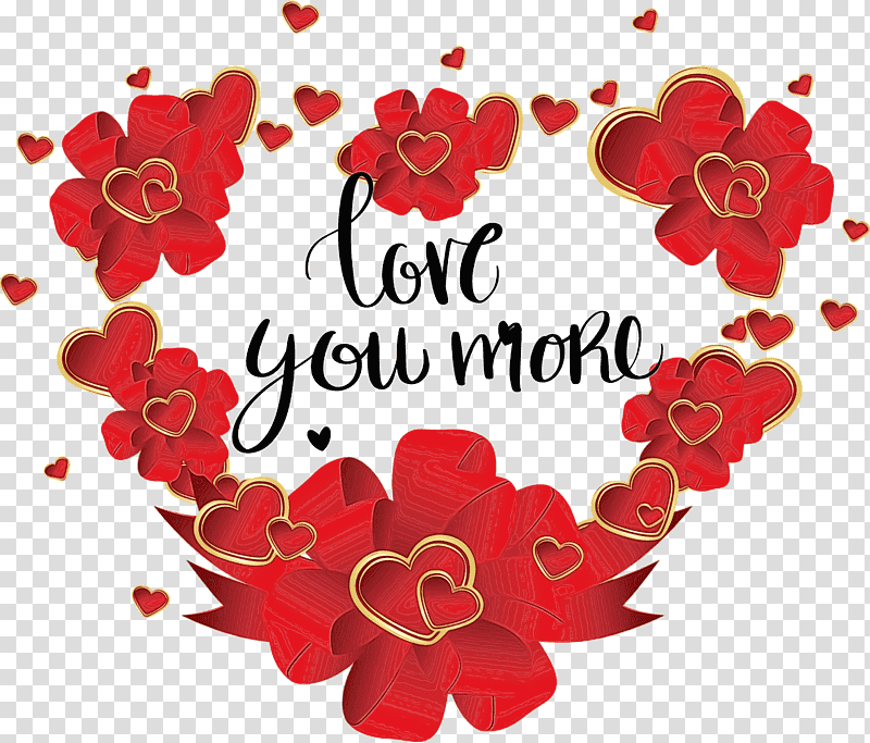 Valentine's Day, Valentines Day, Love You More, Watercolor, Paint, Wet Ink, Drawing transparent background PNG clipart