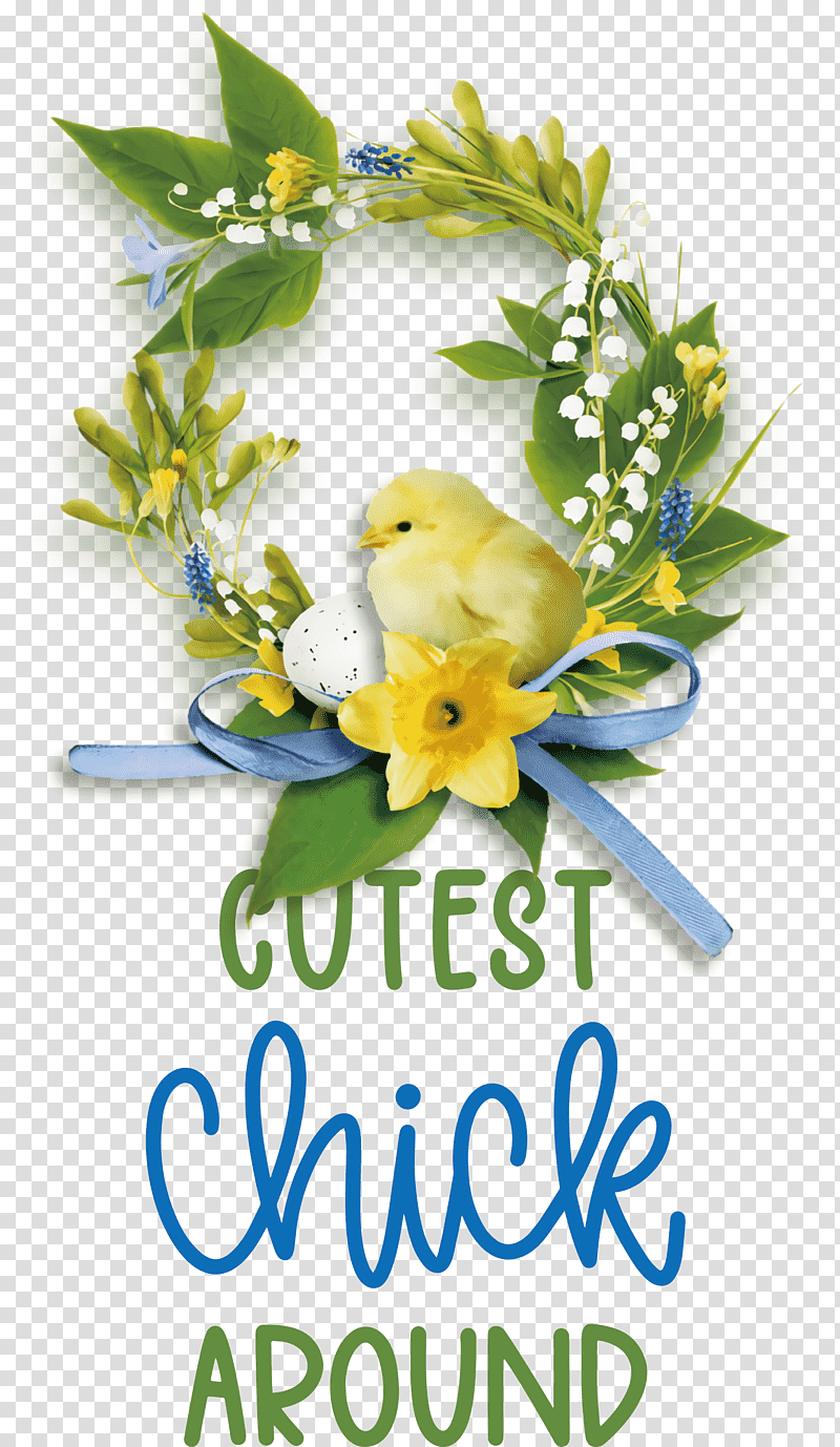 Happy Easter Easter Day Cutest Chick Around, Cut Flowers, Flower Bouquet, Floral Design, Rose, Garden Roses, Artificial Flower transparent background PNG clipart