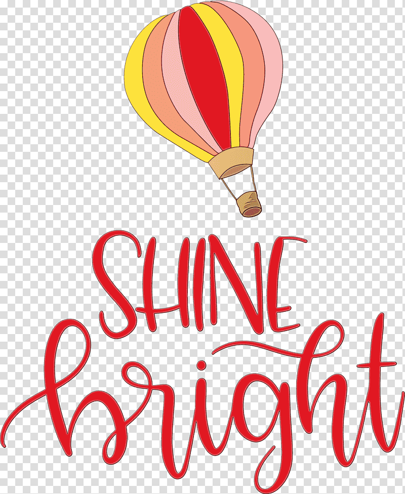 Hot air balloon, Shine Bright, Fashion, Watercolor, Paint, Wet Ink, Logo transparent background PNG clipart