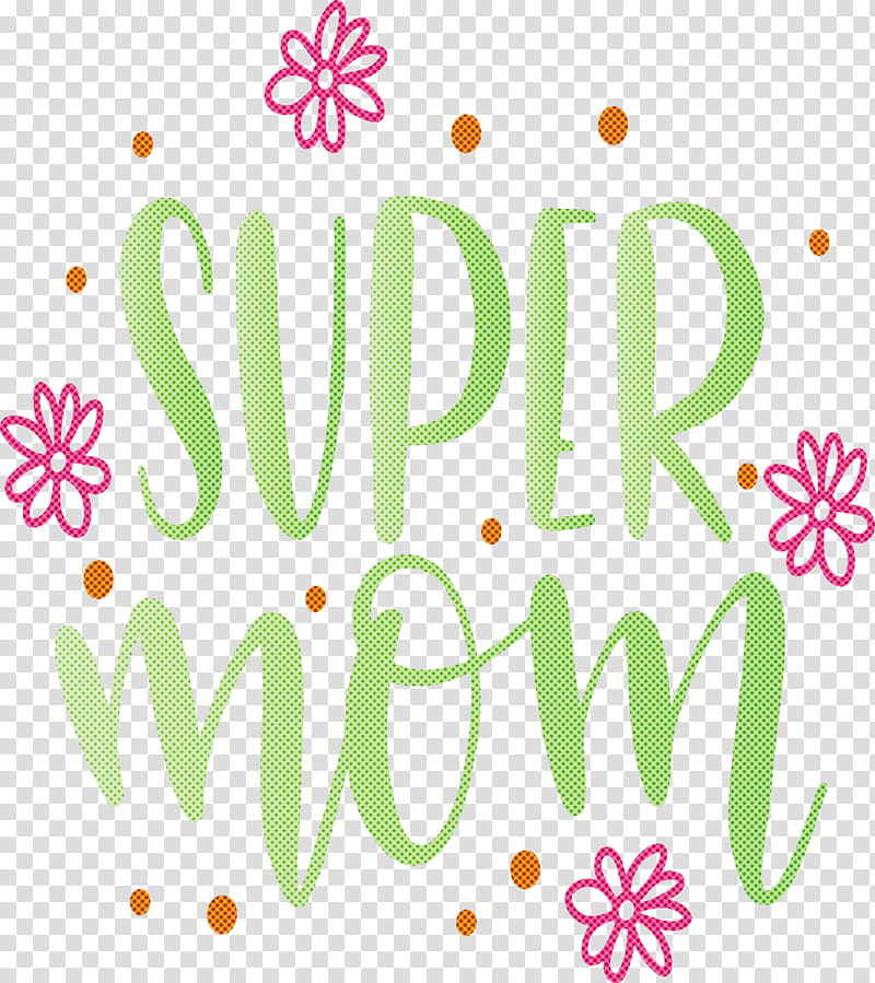 Mothers Day Super Mom, Floral Design, Logo, Line, Area, Meter transparent background PNG clipart