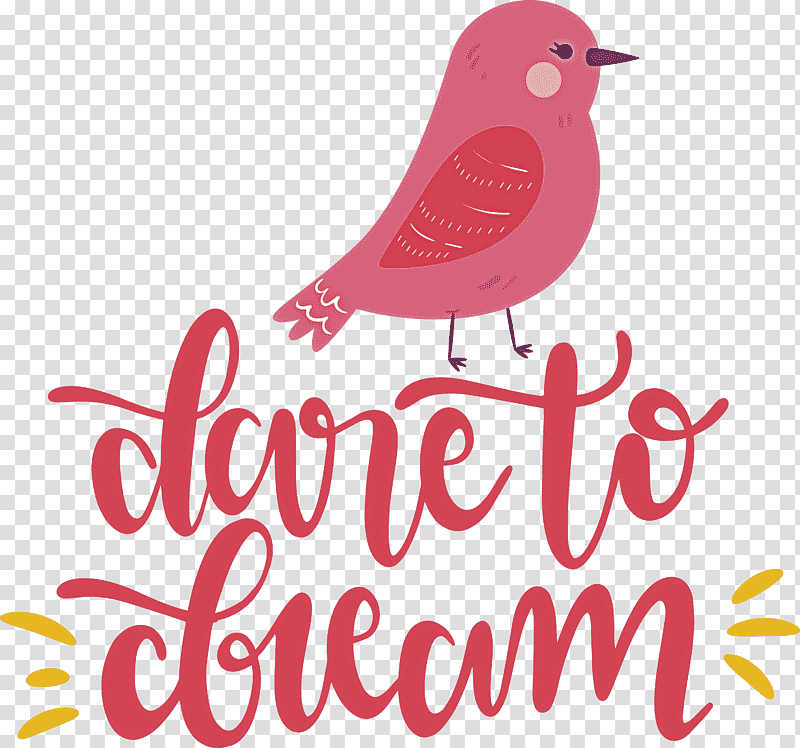 Dare to dream Dream, Logo, Artistic Inspiration, Cricut transparent background PNG clipart
