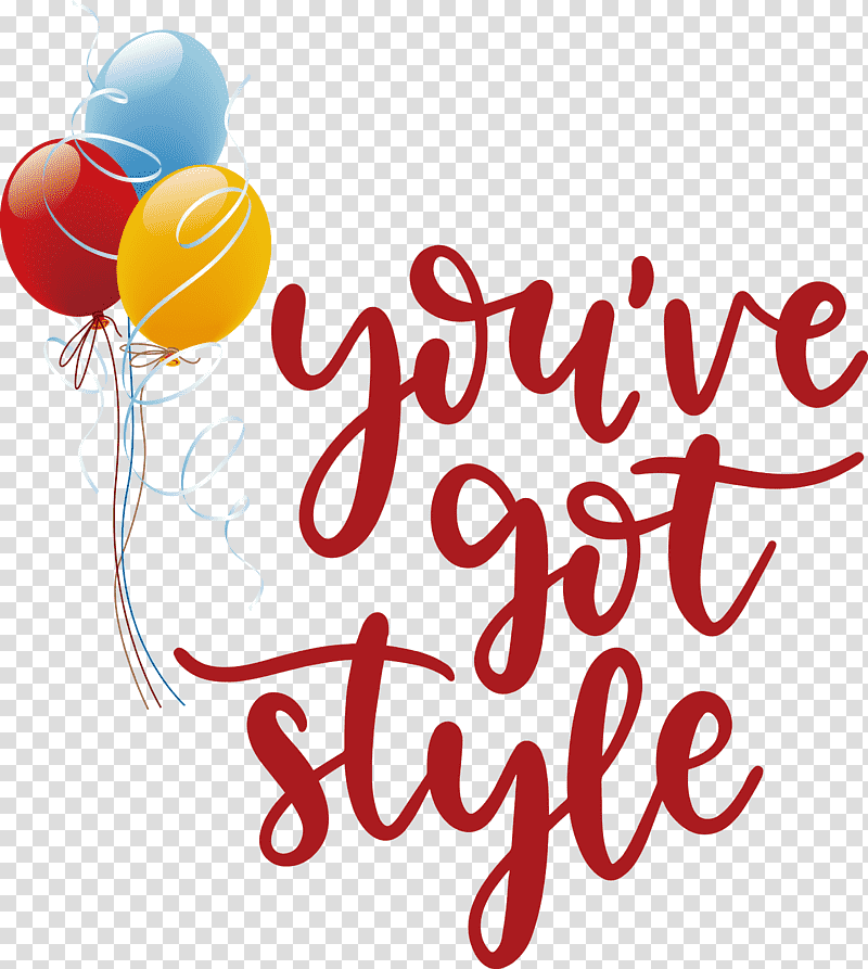 Got Style Fashion Style, Balloon, Logo, Birthday
, Party Supplies, Line, Meter transparent background PNG clipart