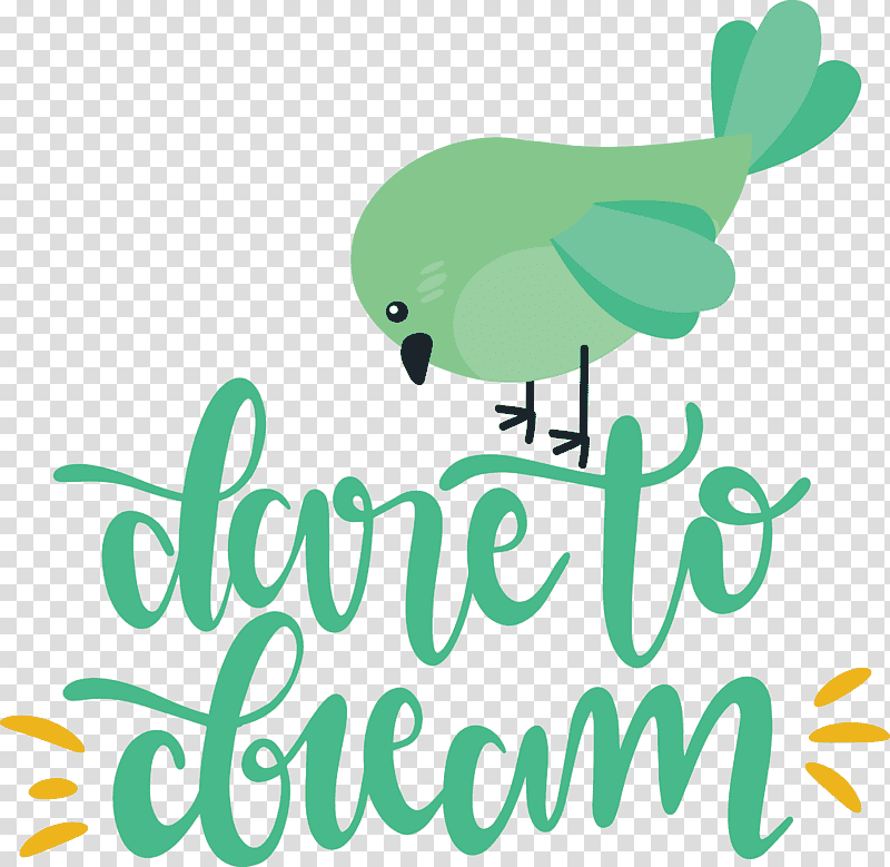 Dare to dream Dream, Logo, Artistic Inspiration, Cricut transparent background PNG clipart