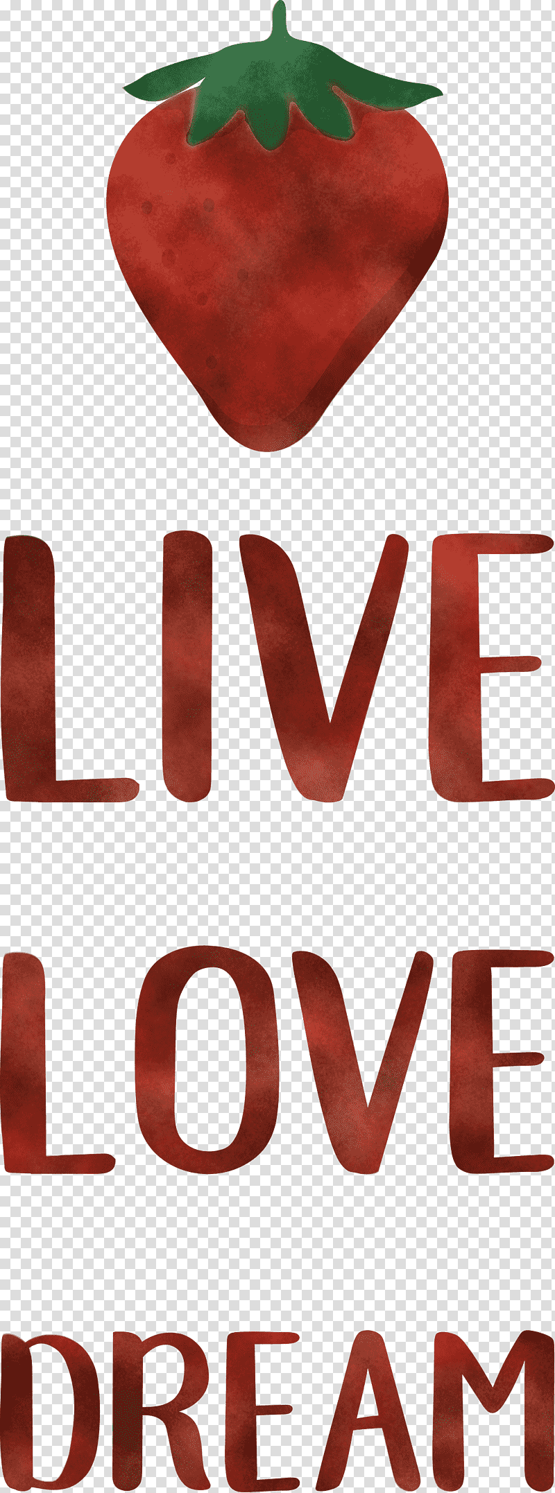 Live Love Dream, Meter, Fruit transparent background PNG clipart