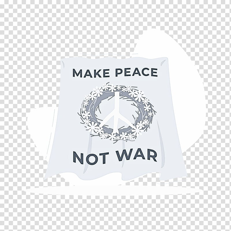 Make peace not war Peace Day, Tshirt, Logo, Sleeve, Style Stories, Text, Figma, JavaScript transparent background PNG clipart