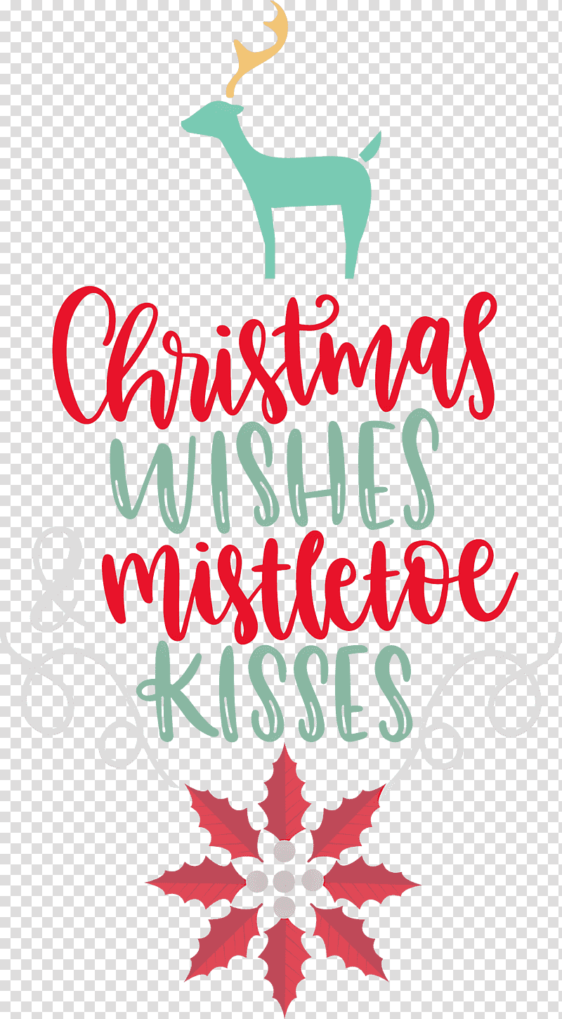 Christmas Wishes Mistletoe Kisses, Reindeer, Christmas Ornament, Christmas Day, Christmas Tree, Antler, Logo transparent background PNG clipart