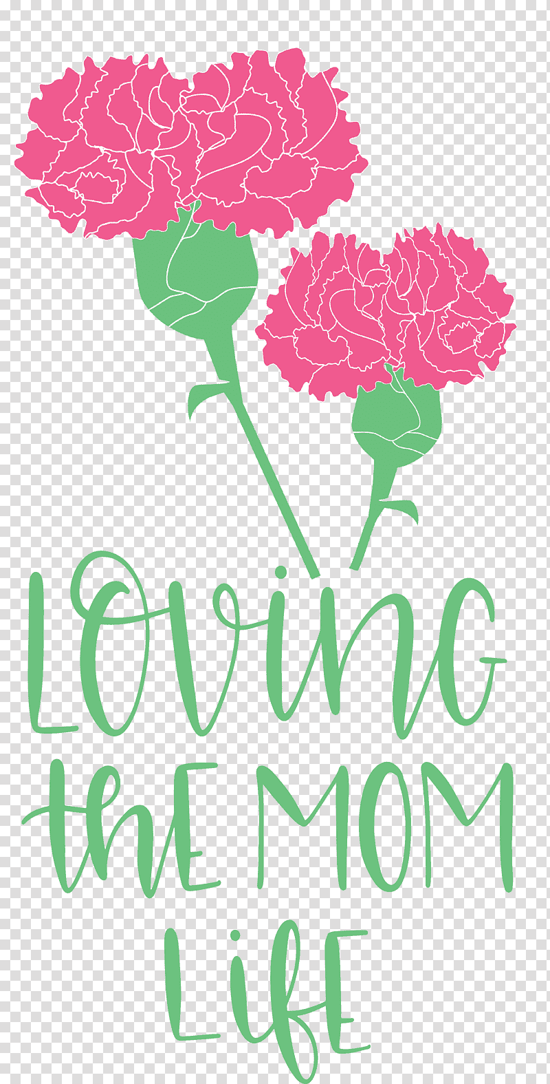 Mothers Day Mothers Day Quote Loving The Mom Life, Floral Design, Gift, Crabs, Cut Flowers, Car Park, Nosegay transparent background PNG clipart