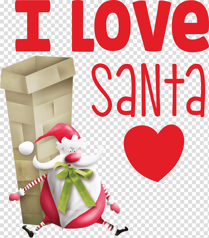 I Love Santa Santa Christmas, Christmas , Christmas Day, Christmas Ornament, Christmas Tree, Santa Claus, Christmas Gift transparent background PNG clipart