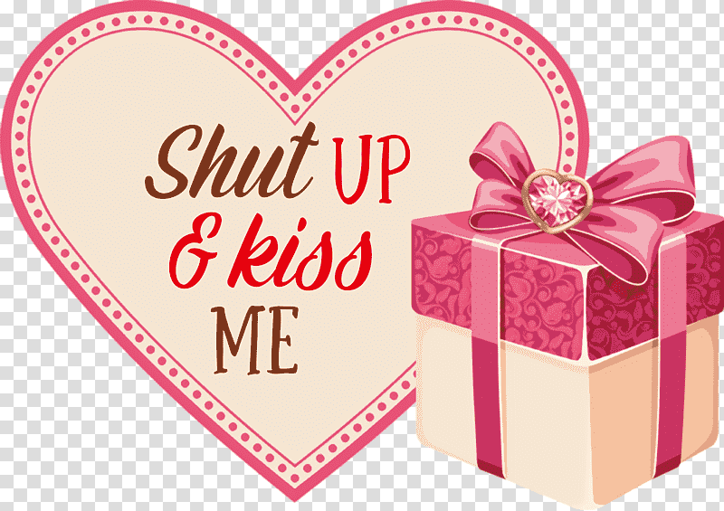 Valentines Day Quote Valentines Day Valentine, Shut Up And Kiss Me, Gift, Birthday
, Gift Wrapping, Gift Box, Christmas Gift transparent background PNG clipart