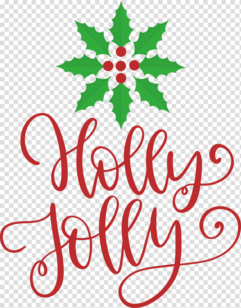 Holly Jolly Christmas, Christmas , Christmas Tree, Christmas Day, Floral Design, Pine Family, Christmas Ornament transparent background PNG clipart