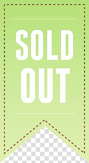 paper angle line green font, Sold Out Tag, Sold Out Label, Watercolor, Paint, Wet Ink, Meter, Area transparent background PNG clipart thumbnail