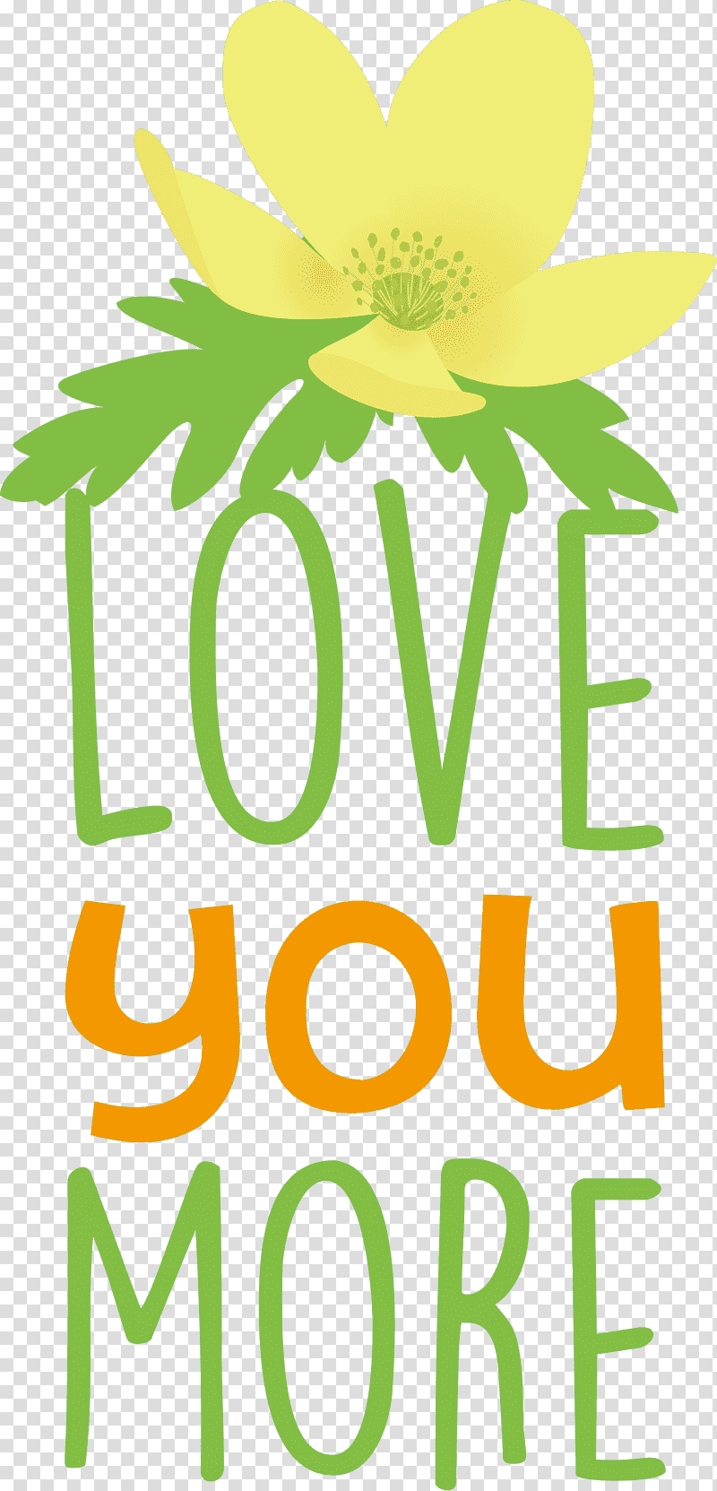 Love You More Valentines Day Valentine, Quote, Floral Design, Leaf, Plant Stem, Cut Flowers, Petal transparent background PNG clipart