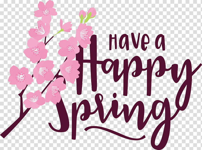 Spring Have A Happy Spring Spring Quote, Spring
, Logo, Calligraphy, Text, Magenta, Violet transparent background PNG clipart