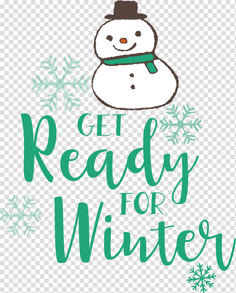 Get Ready For Winter Winter, Winter
, Christmas Tree, Meter, Line, Christmas Day, Happiness transparent background PNG clipart