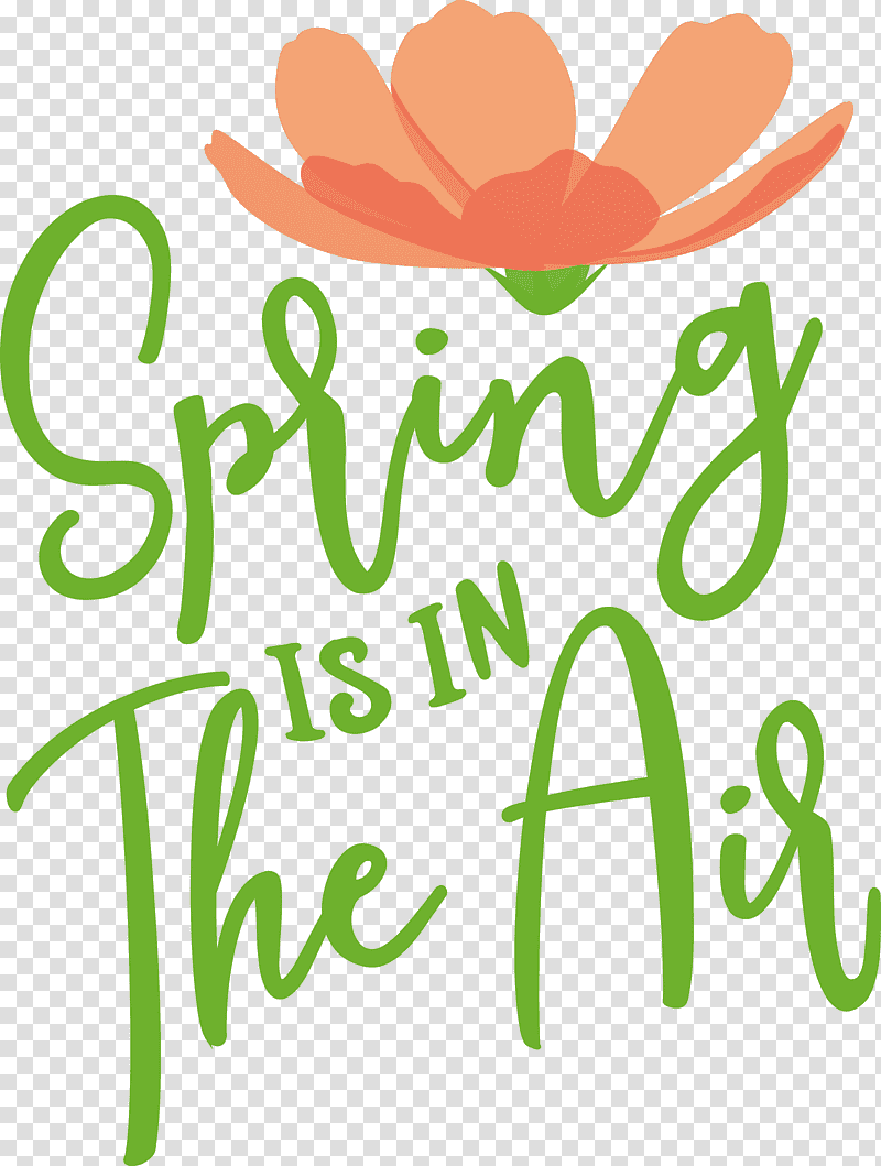 Spring Spring Is In The Air, Spring
, Flower, Plant Stem, Logo, Leaf, Grasses transparent background PNG clipart