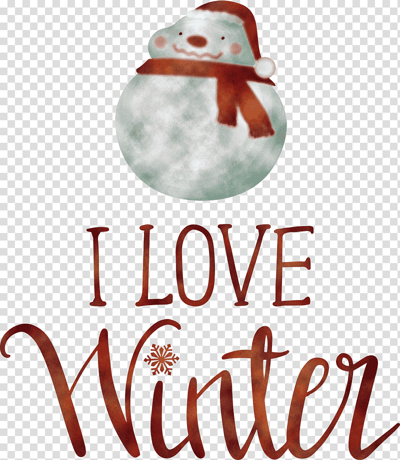 I Love Winter Winter, Winter
, Christmas Ornament, Snowman, Holiday Ornament, Christmas Ornament M, Christmas Day transparent background PNG clipart