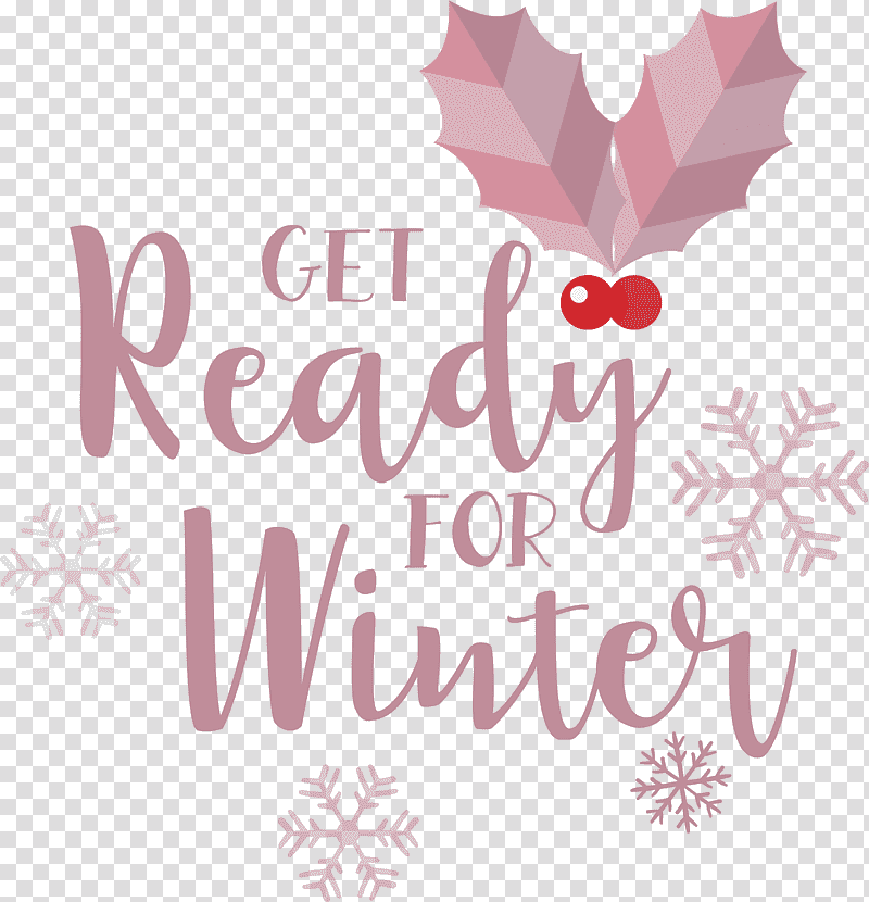 Get Ready For Winter Winter, Winter
, Greeting Card, Floral Design, Valentines Day, Meter transparent background PNG clipart