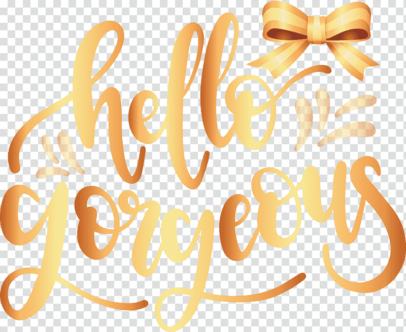 Fashion Hello Gorgeous, Logo, Calligraphy, Yellow, Line, Meter, Happiness transparent background PNG clipart