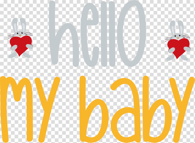 Hello My Baby Valentines Day Quote, Infant, Typography, Logo, Quotation, Baby Shower, Pregnancy transparent background PNG clipart