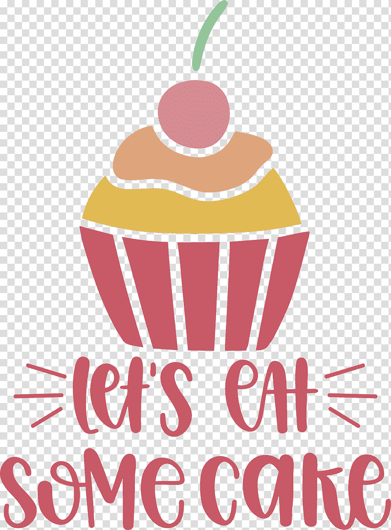 Birthday Lets Eat Some Cake Cake, Birthday
, Logo, Line, Meter, Fruit, Mathematics transparent background PNG clipart