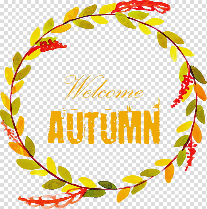 Hello Autumn Welcome Autumn Hello Fall, Welcome Fall, Floral Design, Flower, Floristry, Watercolor Painting, Cut Flowers, Drawing transparent background PNG clipart