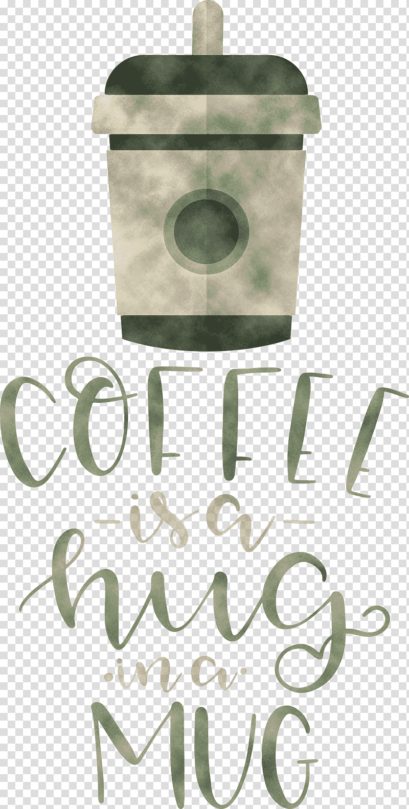 Coffee Coffee Is A Hug In A Mug Coffee quote, Meter transparent background PNG clipart