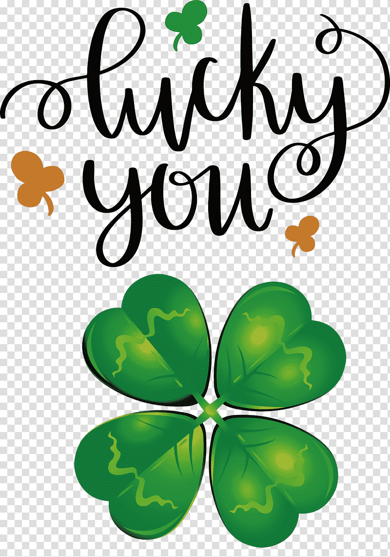 Lucky You Lucky St Patricks Day, Leaf, Clover, Saint Patricks Day, Shamrock, Text, Plants transparent background PNG clipart