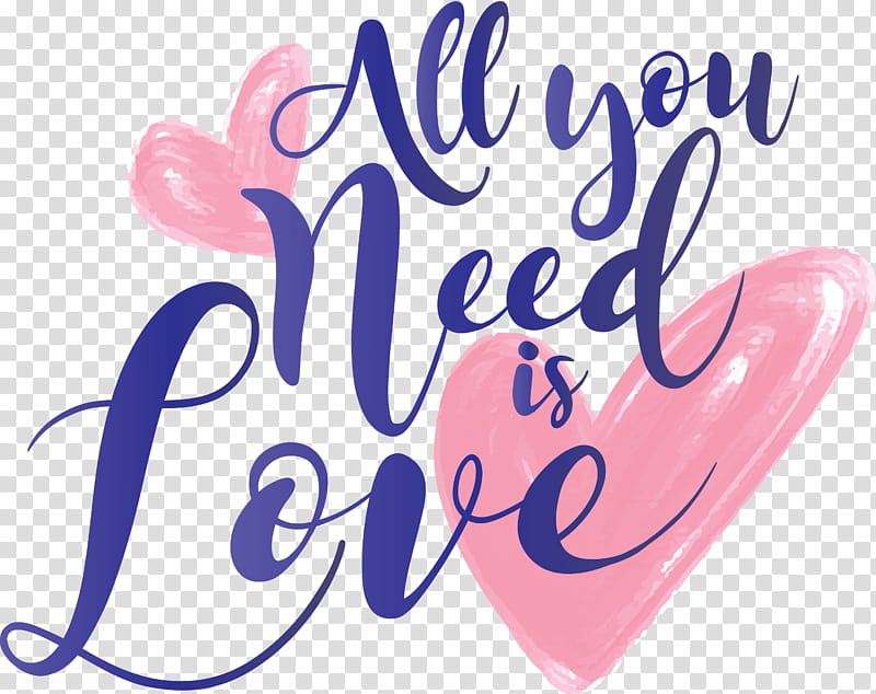 valentines day all you need is love, Text, Calligraphy, Pink transparent background PNG clipart