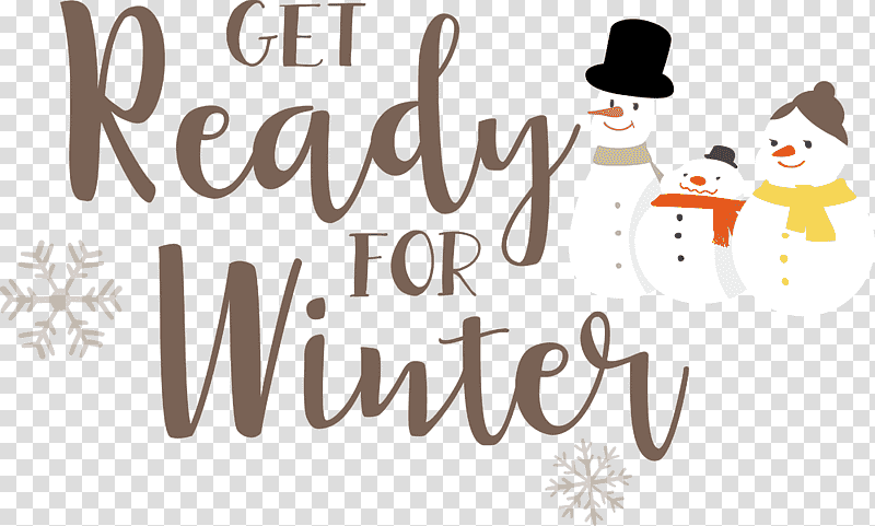 Get Ready For Winter Winter, Winter
, Logo, Calligraphy, Meter, Behavior, Human transparent background PNG clipart