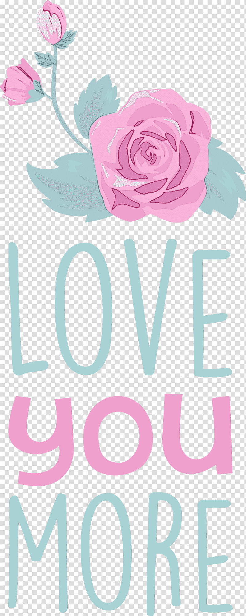 Floral design, Love You More, Valentines Day, Quote, Watercolor, Paint, Wet Ink transparent background PNG clipart