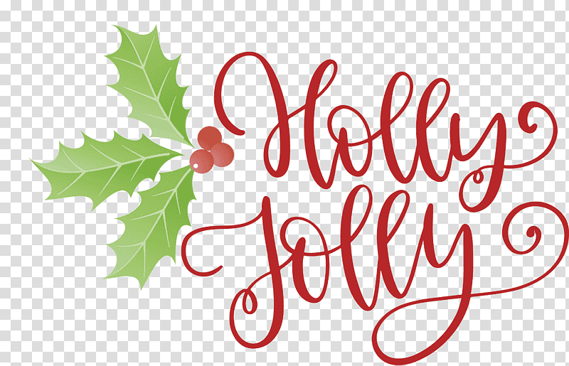 Holly Jolly Christmas, Christmas , Leaf, Logo, Calligraphy, Meter, Fruit transparent background PNG clipart