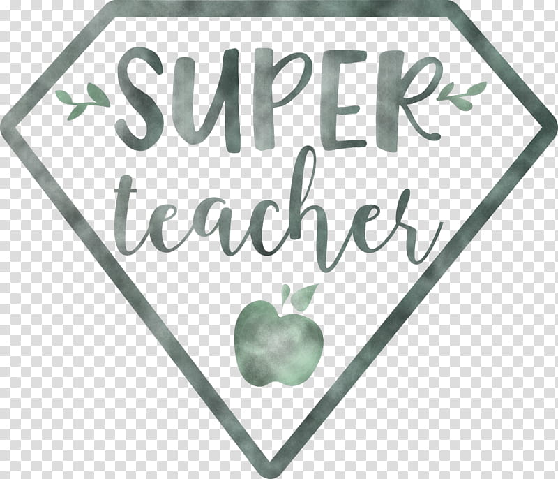 Teachers Day Super Teacher, Logo, Green, Line, Meter, Love My Life transparent background PNG clipart