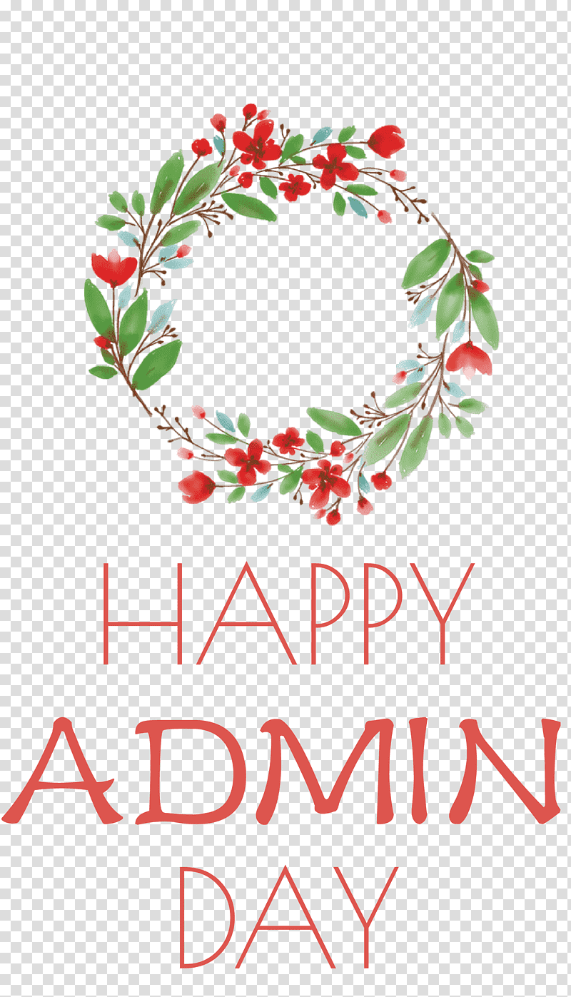 Admin Day Administrative Professionals Day Secretaries Day, Graduation Ceremony, Gift, School
, Poster, Birthday
, Floral Design transparent background PNG clipart