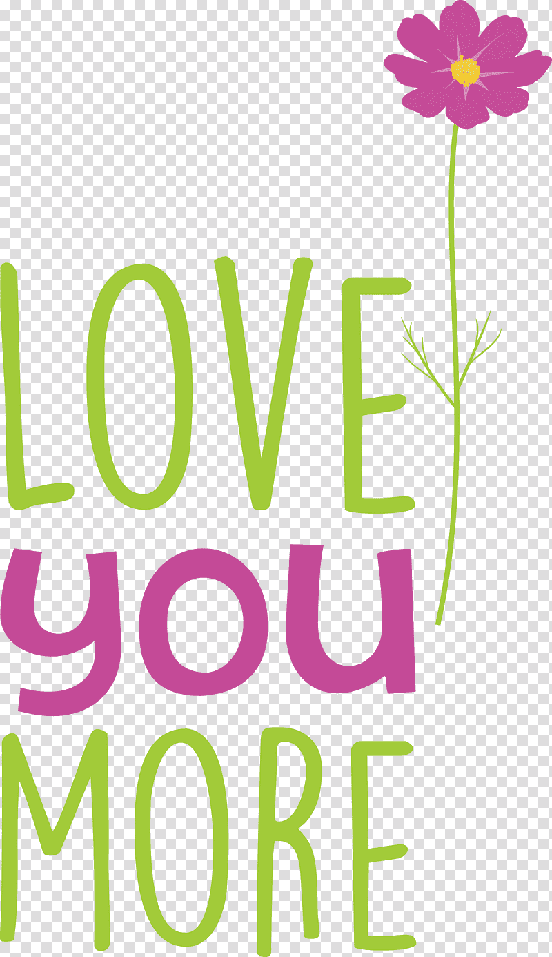 Love You More Valentines Day Valentine, Quote, Floral Design, Leaf, Logo, Petal, Green transparent background PNG clipart