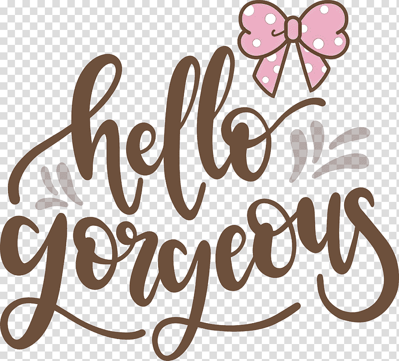 Fashion Hello Gorgeous, Calligraphy, Flower, Line, Meter, Mathematics, Geometry transparent background PNG clipart