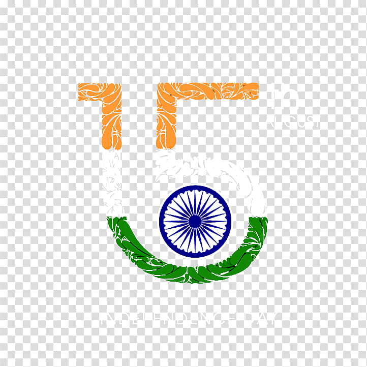Indian Independence Day Independence Day 2020 India India 15 August, Flag Of India, Indian Independence Movement, National Flag, Logo, Bharat Mata Ki Jai, Text transparent background PNG clipart