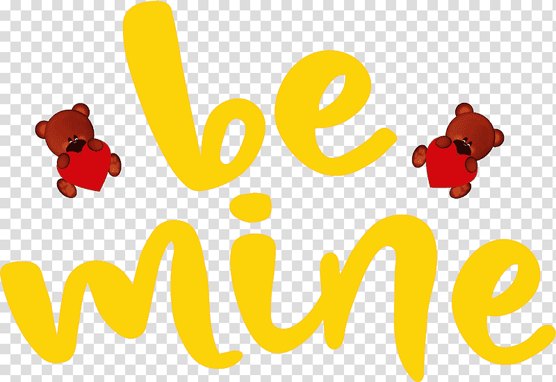 Be Mine Valentines Day Valentines Day Quote, Logo, Cartoon, Flower, Yellow, Petal, Meter transparent background PNG clipart