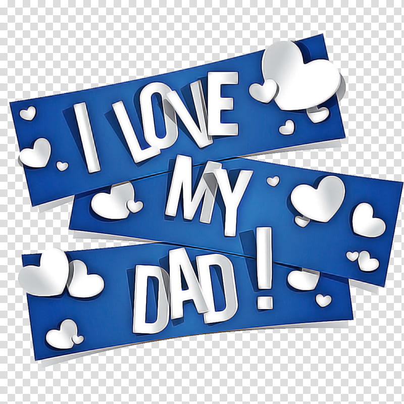 Father's Day, Fathers Day, Royaltyfree, Poster transparent background PNG clipart