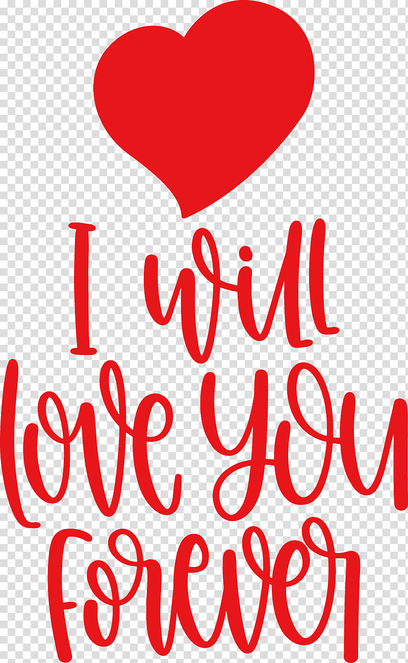 Love You Forever valentines day valentines day quote, Line, Meter, M095, Mathematics, Geometry transparent background PNG clipart