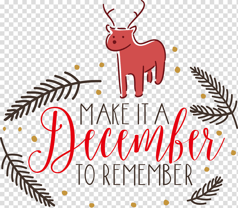 Make It A December December Winter, Winter
, Reindeer, Logo, Christmas Day, Christmas Ornament M, Meter transparent background PNG clipart