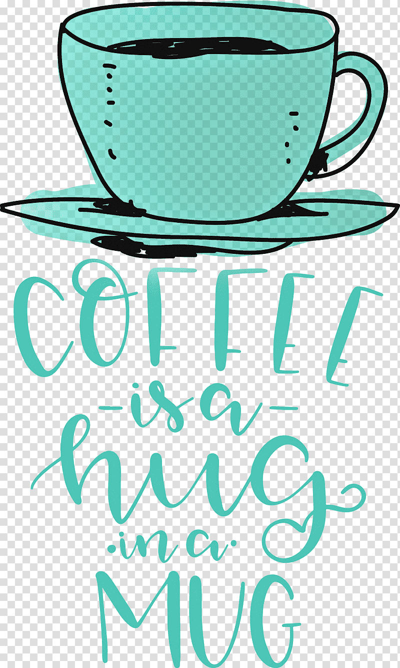 Coffee Coffee Is A Hug In A Mug Coffee quote, Line Art, Coffee Cup, Logo, Meter, Teal, Geometry transparent background PNG clipart