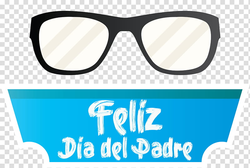 Feliz Día del Padre Happy Fathers Day, Feliz Dia Del Padre, Glasses, Goggles, Sunglasses, Line, Area, Meter transparent background PNG clipart