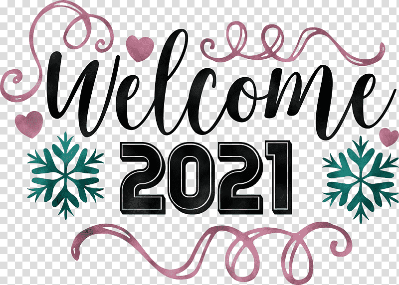 Welcome 2021 transparent background PNG cliparts free download | HiClipart