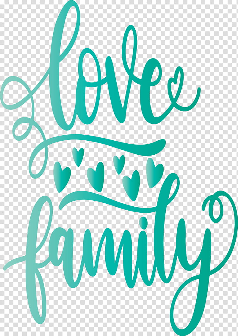 Family Day I Love Family, Text, Turquoise, Logo, Line, Calligraphy transparent background PNG clipart