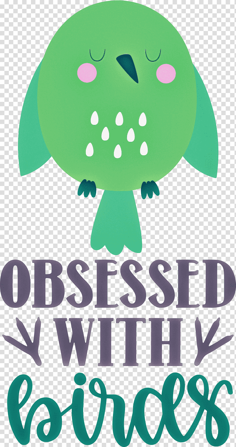 Obsessed With Birds Bird Birds Quote, Logo, Cartoon, Green, Leaf, Meter, Mtree transparent background PNG clipart