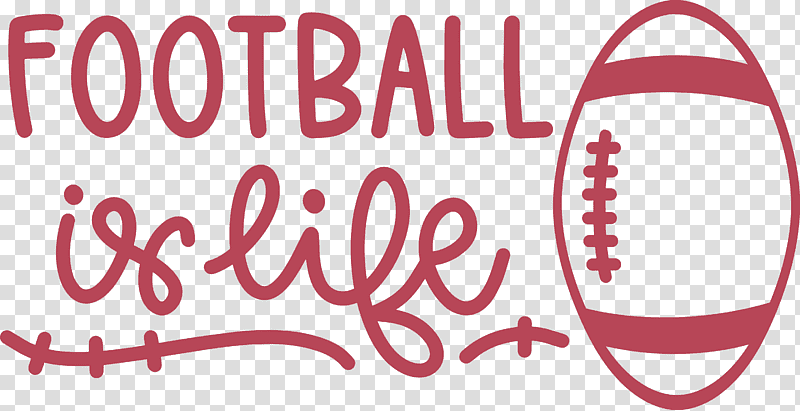 Football Is Life Football, Logo, Calligraphy, Line, Meter, Shoe, Happiness transparent background PNG clipart